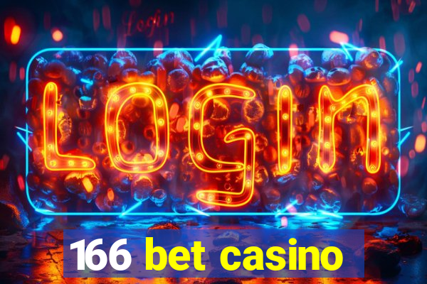 166 bet casino